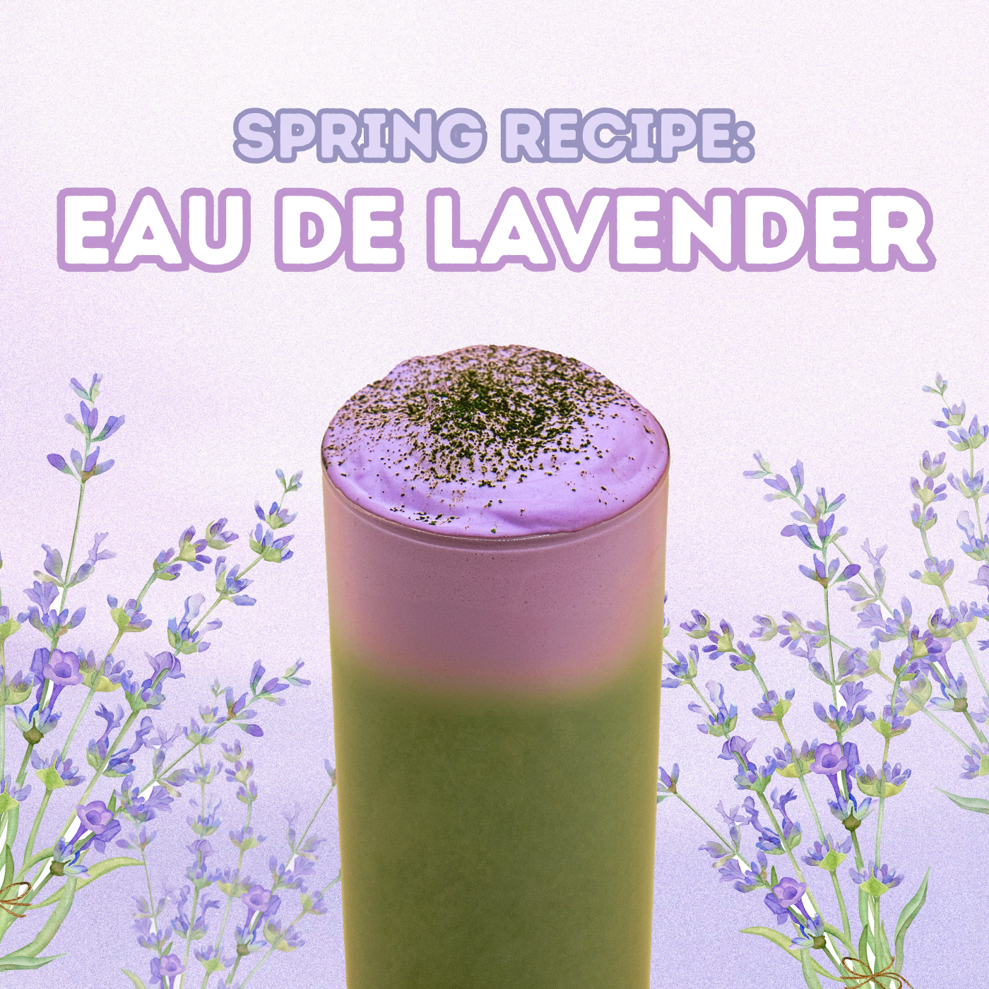 Eau De Lavender - A Floral Twist on a Springtime Favorite