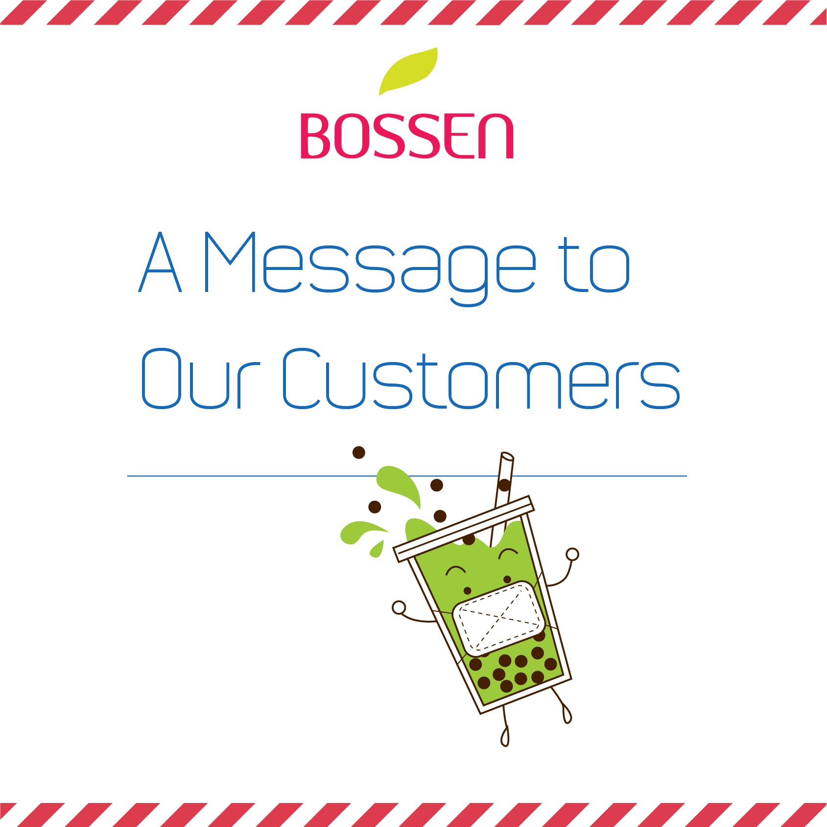 A Message to Our Customers